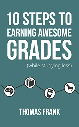 10 Steps to Earning Awesome Grades